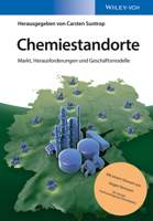 Chemiestandorte: Markt, Herausforderungen und Geschäftsmodelle 3527334416 Book Cover