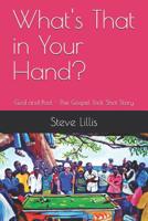 What's That in Your Hand?: God and Pool - The Gospel Trick Shot Story 1096544377 Book Cover