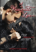 A Passionate Love 177640307X Book Cover