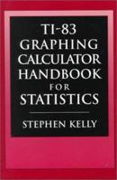 Ti-83 Graphing Calculator Manual for Statistics 0130209112 Book Cover