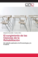 El surgimiento de las Ciencias de la Rehabilitación 3659012807 Book Cover