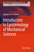 Introduction to Epistemology of Mechanical Sciences 3031742869 Book Cover