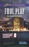 Foul Play 0373447175 Book Cover