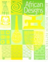 African Designs: British Museum Pattern Books 0714180742 Book Cover