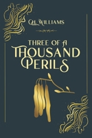 Three of a Thousand Perils (Souls and Shadows) B0F7QZ9HPL Book Cover