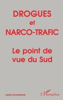 Drogues Et Narco-Trafic: Le point de vue du Sud (Alternatives Sud) (French Edition) 2738443850 Book Cover
