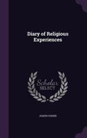 Diary of Religious Experiences 1104117339 Book Cover