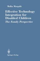 Effective Technology Integration for Disabled Children 1461390087 Book Cover
