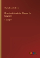 Memoirs of Carwin the Biloquist 153290276X Book Cover