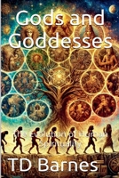 Gods & Goddesses: The Evolution of Human Spirituality B0DXS1ZMNM Book Cover