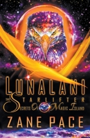 LunaLani The Starlifter Secrets Of Magic Island 1734378042 Book Cover