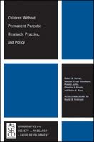 Children Without Permanent Parents: Research, Practice, and Policy 1118307003 Book Cover