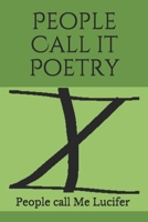 People Call It Poetry 1710232781 Book Cover
