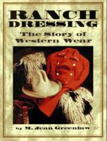 Ranch Dressing: The Story of Western Wear 0525674322 Book Cover