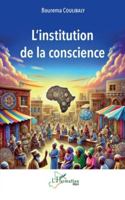 L’institution de la conscience (Harmattan Mali) (French Edition) 2336515326 Book Cover