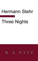 Three Nights 0473281619 Book Cover