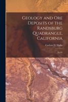 Geology and ore Deposits of the Randsburg Quadrangle, California: No.95 1016012055 Book Cover