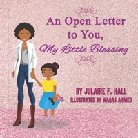 An Open Letter to You, My Little Blessing B088SNQL7C Book Cover