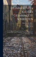 Heinrich Von Kleist's Gesammelte Schriften: Th. Erzählungen. Fragment Aus Dem Trauerspiel: Robert Guiskard, Herzog Der Normänner. Gedichte, Epigramme, &c, Dritter Theil 1020711256 Book Cover