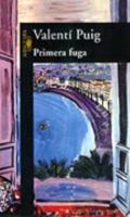 Primera fuga 8420478733 Book Cover