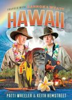 Travels with Gannon and Wyatt: Hawaii 1626343071 Book Cover