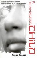A Thankless Child 0954763483 Book Cover