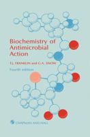 Biochemistry of Antimicrobial Action 9401068577 Book Cover