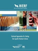 Technical Approaches for Setting Site-specific Nutrient Criteria 1843396394 Book Cover