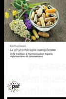 La Phytothérapie Européenne 3841626726 Book Cover