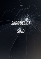 Skrøbeligt Sind (Danish Edition) 8743073956 Book Cover