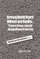 Insulation Materials, Testing, and Applications 0803112785 Book Cover