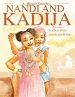 A. Wahab Dukule's Nandi and Kadija: The Tale of Two Sisters from Kiban 1478784539 Book Cover