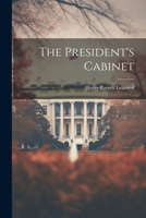 The President's Cabinet 102206410X Book Cover