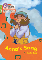 Anna's Song: Phase 4 Set 2 (Big Cat Phonics for Little Wandle Letter) 000855191X Book Cover