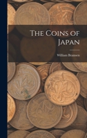 The Coins of Japan 1017433771 Book Cover