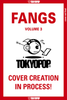 FANGS, Volume 3 (3) 1427879575 Book Cover