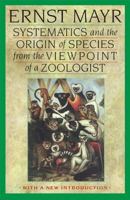 Systematics And the Origin of Species: On Earnst Mayr's 100th Anniversary 0231054491 Book Cover