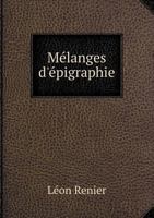 Me Langes D'e Pigraphie 1274465613 Book Cover