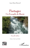 Partager: Un Evangile de liberté Nouvelle édition Nouvelle édition (Religions Et Spiritualité) (French Edition) 2343215960 Book Cover