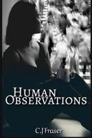 Human Observations B09ZCTK21S Book Cover