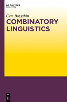 Combinatory Linguistics 3110251701 Book Cover