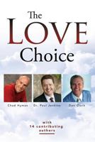 The Love Choice 0990452034 Book Cover