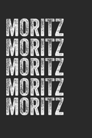 Name MORITZ Journal Customized Gift For MORITZ A beautiful personalized: Lined Notebook / Journal Gift, Notebook for MORITZ,120 Pages, 6 x 9 inches , ... Family Notebook,Customized Journal, The Di 1677980931 Book Cover