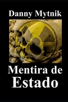 Mentira de Estado (Spanish Edition) B08F6JZBN2 Book Cover