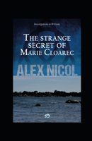 The strange secret of Marie Cloarec (Investigations in Brittany) B0H7J96GZT Book Cover