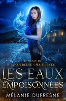 Les eaux empoisonnées: L'univers de la Coureuse des grèves (French Edition) 2982065177 Book Cover