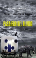 Pasajero del olvido B09WKZN1ZM Book Cover