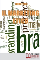 Il Marketing Etico: Come Sviluppare Relazioni di Fiducia e Realizzare il Successo Finanziario e Personale 8861746659 Book Cover