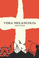 Vera Melancolía B0C63P72R3 Book Cover