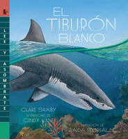 Gran tiburón blanco (Lee y asómbrate) (Spanish Edition) 1536251550 Book Cover